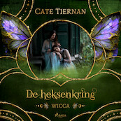 De heksenkring - Cate Tiernan (ISBN 9788728570364)