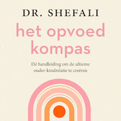 Het opvoedkompas - Shefali Tsabary (ISBN 9789046177624)