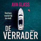 De verrader - Ava Glass (ISBN 9789026365782)