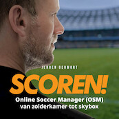 Scoren! - Jeroen Derwort (ISBN 9789083350509)