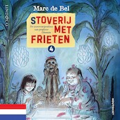 Stoverij met frieten (Nederlands gesproken) - Marc de Bel (ISBN 9789180518529)
