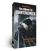 Van Miljonair tot krantenjongen paperback - S. de Kramer (ISBN 9789085107699)