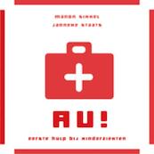 Au ! - Manon Sikkel, Janneke Staats (ISBN 9789023013143)