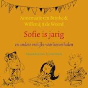 Sofie is jarig - Annemarie ten Brinke, Willemijn de Weerd (ISBN 9789023993353)