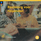Basiszorg voor helpenden - H. te Riet, Harm de Jonge, A. Dito (ISBN 9789031325887)