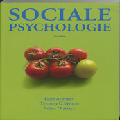 Sociale psychologie - Elliot Aronson, Timothy D. Wilson, Robin M. Akert (ISBN 9789043019842)