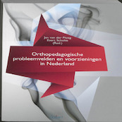 Orthopedagogische probleemvelden en voorzieningen in Nederland - (ISBN 9789044127249)