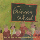 De Prinsenschool - A. Bosch, W. van den Heuvel (ISBN 9789066657366)