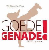 Goede genade ! - W. de Vink (ISBN 9789085200833)