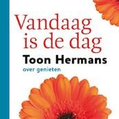 Vandaag is de dag - Toon Hermans (ISBN 9789026133114)