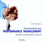 Het grote boek over performance management - Wim van Beers (ISBN 9789058715906)