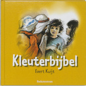 Kleuterbijbel - Evert Kuijt, Reint de Jonge (ISBN 9789023908197)