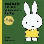 Nijntje in de dierentuin op z´n Brabants - Dick Bruna (ISBN 9789056152987)