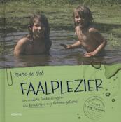 Faalplezier - Marc de Bel (ISBN 9789462342675)