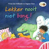 Lekker nooit niet bang! - Vivian den Hollander (ISBN 9789000354139)