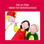Kiki en Pelle vieren het Sinterklaasfeest - Jeannette Lodeweges, Lia Mik (ISBN 9789087520212)