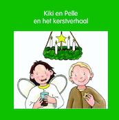 Kiki en Pelle en het kerstverhaal - Jeannette Lodeweges, Lia Mik (ISBN 9789087520250)