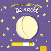 Mijn schuifboekje. De nacht - Nathalie Choux (ISBN 9789044833706)