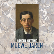 Moewe jaren - Arnold Aletrino (ISBN 9789491154119)