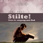 Stilte! - Joh. Post (ISBN 9789402907001)