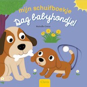 Mijn schuifboekje. Dag babyhondje! - Nathalie Choux (ISBN 9789044837490)