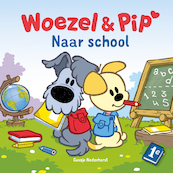 Naar school - Guusje Nederhorst (ISBN 9789493216037)