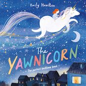 The Yawnicorn - Emily Hamilton (ISBN 9781526649034)