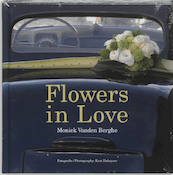 Flowers in Love - M. Vanden Berghe (ISBN 9789058561619)