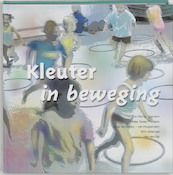 Kleuter in beweging - (ISBN 9789060530047)