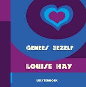 Genees jezelf Louise Hay CD - Louise Hay, Louise L. Hay (ISBN 9789077770139)