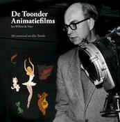 De Toonder animatiefilms - (ISBN 9789058857507)