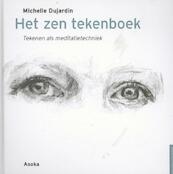 Het zen tekenboek - Michelle Dujardin (ISBN 9789056702946)