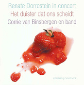 Het duister dat ons scheidt - Renate Dorrestein, Corrie van Binsbergen (ISBN 9789490938642)