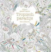Kleuren voor volwassenen Tropisch paradijs - (ISBN 9789045211916)