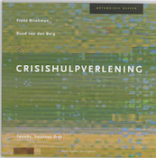 Crisishulpverlening - F. Brinkman, R. van den Berg (ISBN 9789031339501)