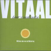 Vitaal door visualisatie - Willem Jan van de Wetering (ISBN 9789055993192)