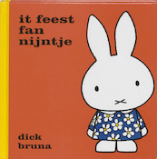 It feest fan Nijntje - Dick Bruna (ISBN 9789056150204)