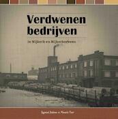 Verdwenen bedrijven in Nijkerk en Nijkerkerveen - Raymond Beekman, Maranke Pater (ISBN 9789492055170)