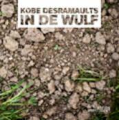 In de Wulf - Kobe Desramaults, Annick Vansevenant (ISBN 9789058563484)