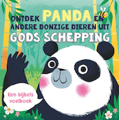 Ontdek Panda en andere donzige dieren uit Gods schepping - (ISBN 9789033835452)