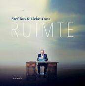 Ruimte - Stef Bos, Lieke Anna Unknown (ISBN 9789401458252)