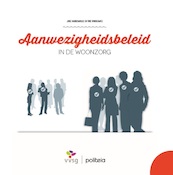 Aanwezigheidsbeleid in de woonzorg - Tine Vanderwee, Joke Vandewalle (ISBN 9782509028686)