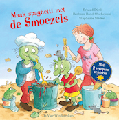 Maak spaghetti met de Smoezels - Erhard Dietl, Barbara Iland-Olschewski (ISBN 9789051166644)