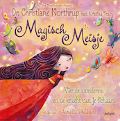 Magisch Meisje - Christiane Northrup (ISBN 9789492412607)