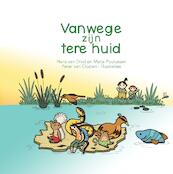 Vanwege zijn tere huid - Hans van Driel, Marja Poulussen (ISBN 9789083071435)