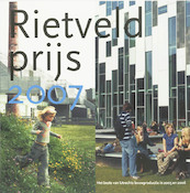 Rietveldprijs 2007 - (ISBN 9789068684711)