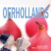 Oerhollands - Manon Sikkel, Michiel Klonhammer (ISBN 9789023012672)