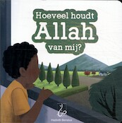 Hoeveel houdt Allah van mij? - Bint Mohammed (ISBN 9789464740066)