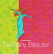 De Baby Bijsluiter - L. Elzinga (ISBN 9789081166911)