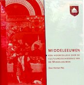 Middeleeuwen - Herman Pleij (ISBN 9789461490483)